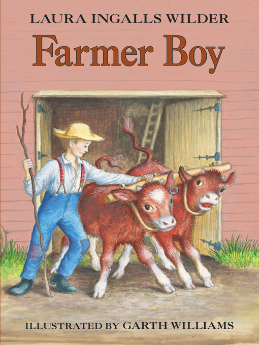 Title details for Farmer Boy by Laura Ingalls Wilder - Wait list